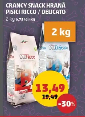 Penny CRANCY SNACK HRANĂ PISICI RICCO / DELICATO Ofertă