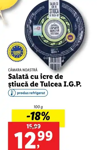 Lidl Salată cu icre de ştiucă de Tulcea I.G.P. Ofertă