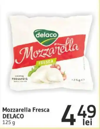 Supeco Mozzarella Fresca DELACO Ofertă