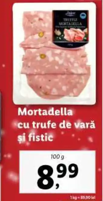 Lidl Mortadella cu trufe de vară şi fistic Ofertă