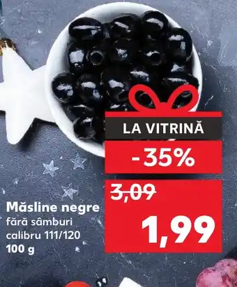 Kaufland Măsline negre Ofertă