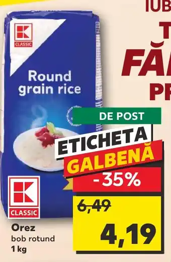 Kaufland Orez bob rotund Ofertă