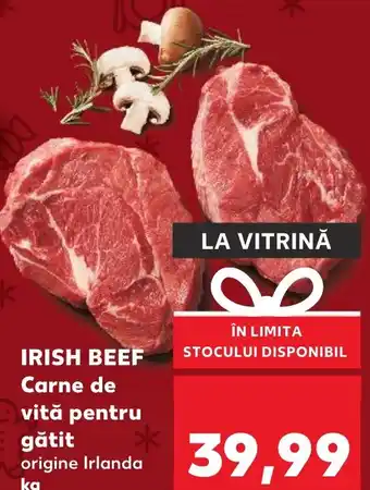 Kaufland IRISH BEEF Carne de vită pentru gătit origine Irlanda Ofertă