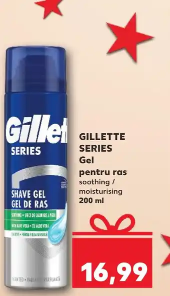 Kaufland GILLETTE SERIES Gel pentru ras soothing / moisturising 200 ml Ofertă