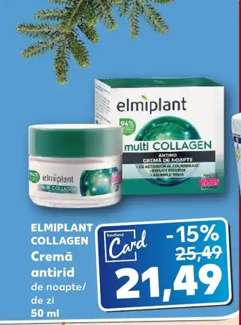 Kaufland ELMIPLANT COLLAGEN Cremă antirid Ofertă