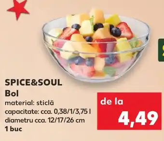 Kaufland SPICE&SOUL Bol Ofertă