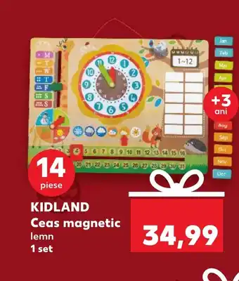 Kaufland KIDLAND Ceas magnetic Ofertă