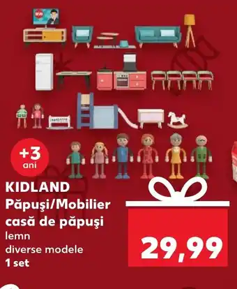Kaufland KIDLAND Păpuşi/Mobilier casă de păpuşi Ofertă