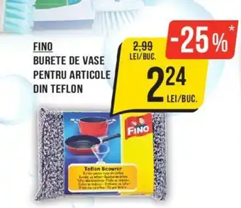 Mega Image FINO BURETE DE VASE PENTRU ARTICOLE DIN TEFLON Ofertă