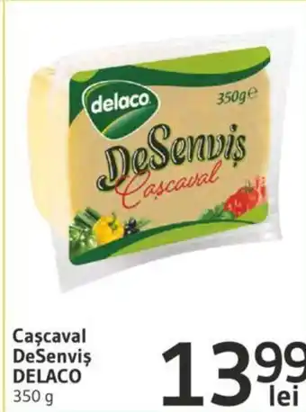 Supeco Caşcaval DeSenviş DELACO Ofertă