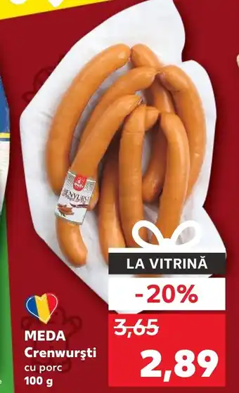 Kaufland MEDA Crenwurşti cu porc 100 g Ofertă