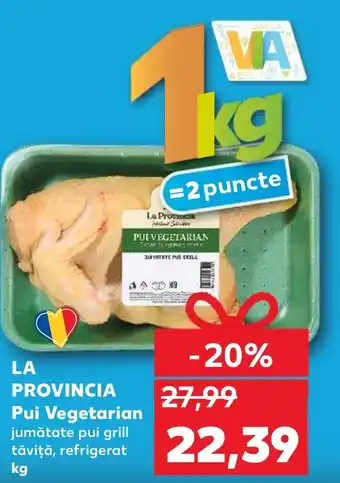 Kaufland LA PROVINCIA Pui Vegetarian Ofertă