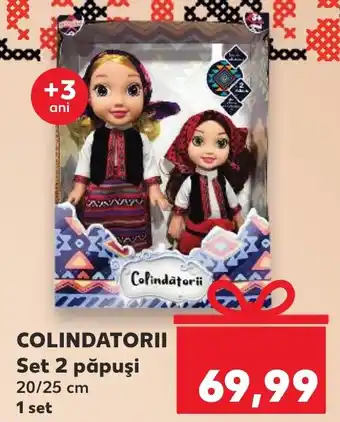 Kaufland COLINDATORII Set 2 păpuşi Ofertă