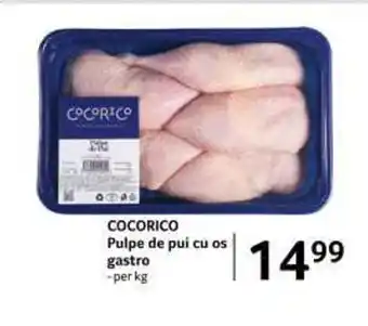 Selgros COCORICO Pulpe de pui cu os gastro Ofertă