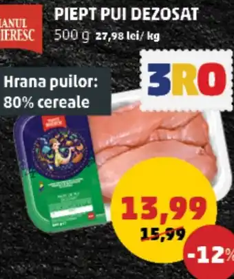 Penny PIEPT PUI DEZOSAT 500 g Ofertă