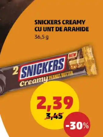 Penny SNICKERS CREAMY CU UNT DE ARAHIDE 36,5 g Ofertă