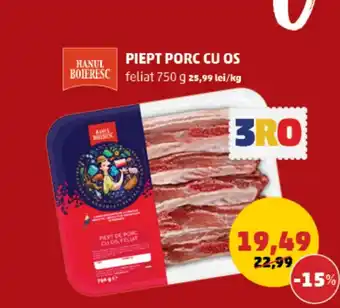 Penny PIEPT PORC CU OS Ofertă