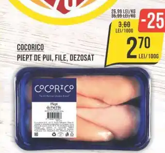 Mega Image COCORICO PIEPT DE PUI, FILE, DEZOSAT Ofertă