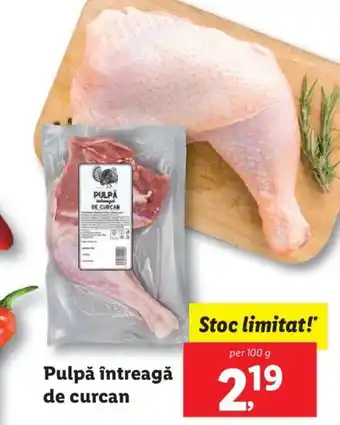 Lidl Pulpă întreagă de curcan Ofertă