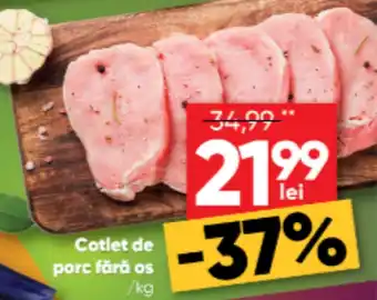 PROFI Cotlet de porc fără os /kg Ofertă