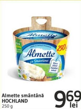 Supeco Almette smântână HOCHLAND 250 g Ofertă