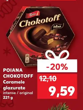 Kaufland POIANA CHOKOTOFF Ofertă