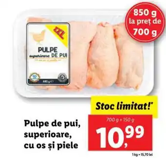 Lidl Pulpe de pui, superioare, cu os şi piele Ofertă