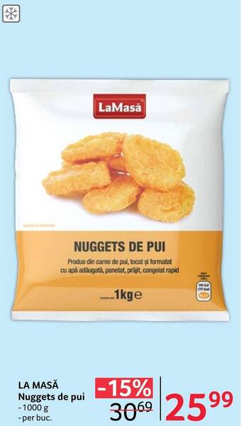Selgros LA MASĂ Nuggets de pui - 1000 g -per buc. Ofertă