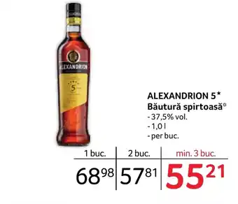 Selgros ALEXANDRION 5* Băutură spirtoasă* Ofertă