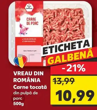 VREAU DIN ROMÂNIA Carne tocată din pulpă de