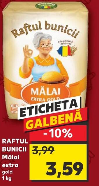 Kaufland RAFTUL BUNICII Mălai extra Ofertă