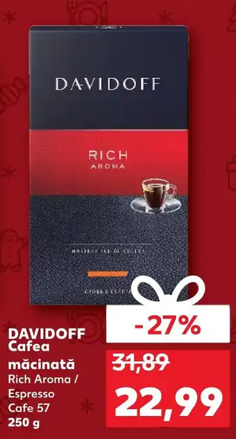 Kaufland DAVIDOFF Cafea măcinată Rich Aroma / Espresso Cafe 57 Ofertă