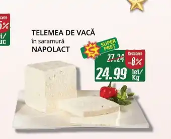 Diana Supermarket TELEMEA DE VACĂ în saramură NAPOLACT Ofertă