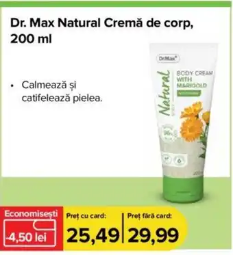 Dr.Max Dr. Max Natural Cremă de corp, 200 ml Ofertă