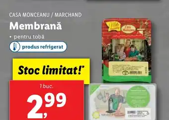 Lidl CASA MONCEANU / MARCHAND Membrană Ofertă