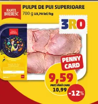 Penny PULPE DE PUI SUPERIOARE Ofertă