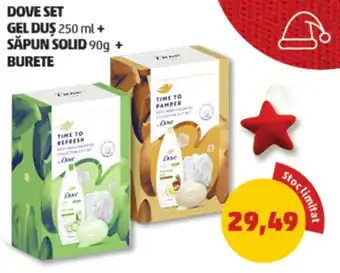 DOVE SET GEL DUŞ 250 ml + SĂPUN SOLID 90g + BURETE