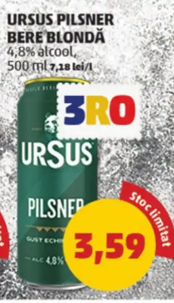 Penny URSUS PILSNER BERE BLONDĂ Ofertă