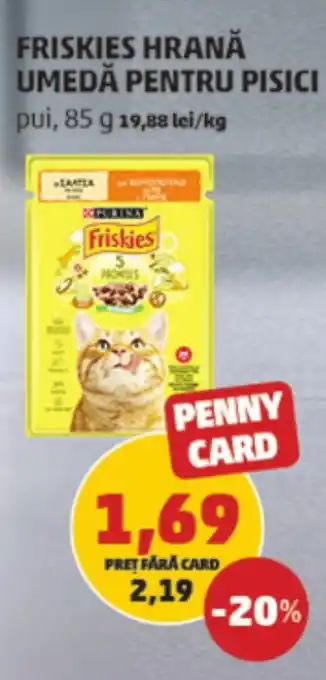 Penny FRISKIES HRANĂ UMEDĂ PENTRU PISICI Ofertă
