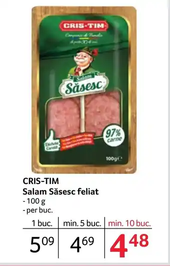 Selgros CRIS-TIM Salam Săsesc feliat Ofertă