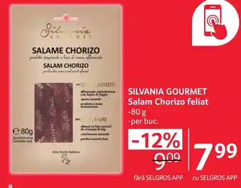 Selgros SILVANIA GOURMET Salam Chorizo feliat Ofertă