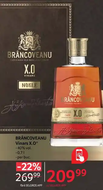 Selgros BRÂNCOVEANU Vinars X.0 Ofertă