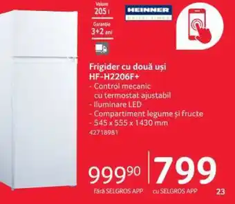 Selgros Frigider cu două uși HF-H2206F+ Ofertă