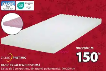 JYSK BASIC F5 SALTEA DIN SPUMĂ Ofertă