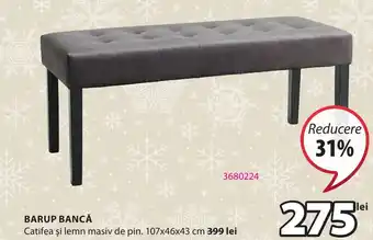 JYSK BARUP BANCĂ Ofertă