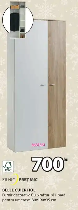 JYSK BELLE CUIER HOL Ofertă