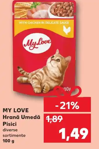 Kaufland MY LOVE Hrană Umedă Pisici Ofertă