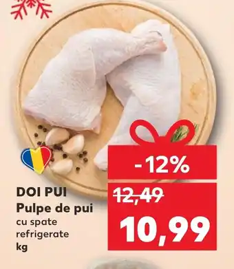Kaufland DOI PUI Pulpe de pui Ofertă