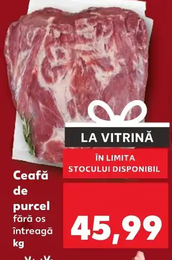 Kaufland Ceafă de purcel Ofertă