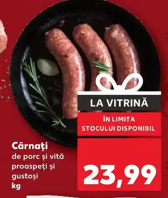 Kaufland Cârnaţi Ofertă